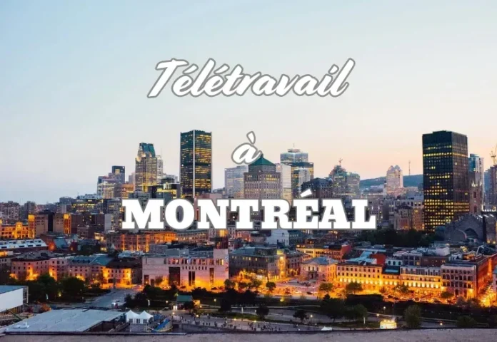 Montréal 2025 : 50 Offres d’Emploi en Télétravail avec des Salaires Allant Jusqu’à 150 000 $ par An !