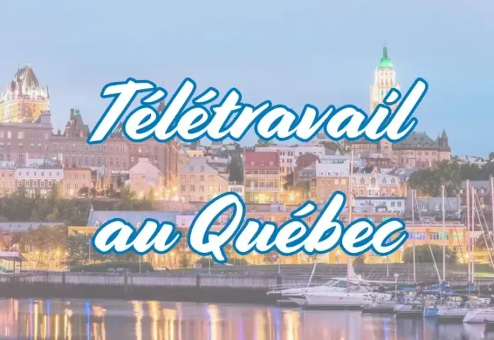 Télétravail au Québec : 70 offres d’emploi à saisir pour travailler depuis chez vous en 2025